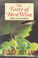 The Taste of New Wine