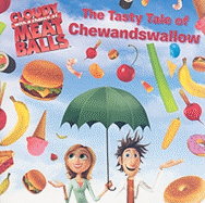 The Tasty Tale of Chewandswallow