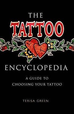 The Tattoo Encyclopedia - Green, Terisa