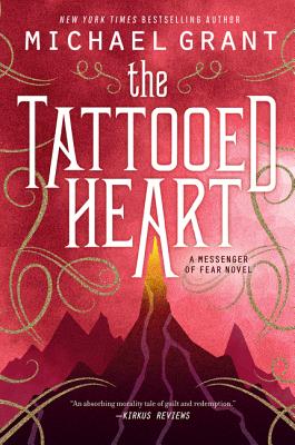 The Tattooed Heart - Grant, Michael