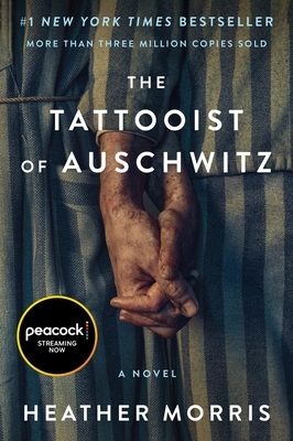 The Tattooist of Auschwitz [Movie-Tie-In] - Morris, Heather