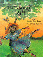 The Tattybogle Tree - Horn, Sandra