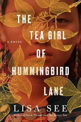 The Tea Girl of Hummingbird Lane - See, Lisa