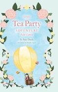 The Tea Party Adventure: Rome Edition