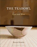 The Teabowl: East and West