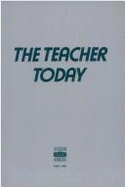 The Teacher Today: Tasks, Conditions, Policies