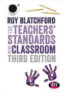 The Teachers Standards in the Classroom