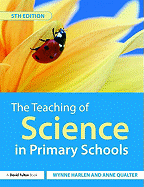 The Teaching of Science in Primary Schools
