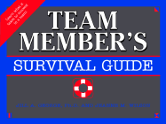 The Team Member's Survival Guide