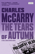 The Tears of Autumn - McCarry, Charles