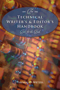 The Technical Writer's & Editor's Handbook: Tools for the Trade