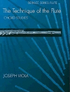 The Technique of the Flute - Chord Studies - Viola, Joseph