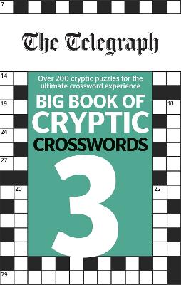 The Telegraph Big Book of Cryptic Crosswords 3 - Telegraph Media Group Ltd