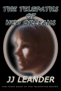 The Telepaths of New Orleans