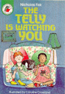 The Telly is Watching You