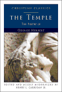 The Temple: The Poetry of George Herbert - Herbert, George, and Carrigan, Henry L, Jr. (Editor)