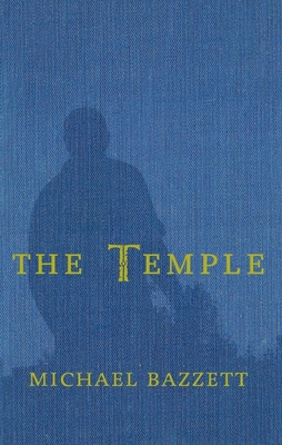 The Temple - Bazzett, Michael