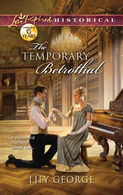 The Temporary Betrothal - George, Lily