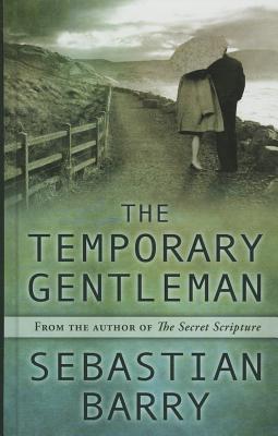 The Temporary Gentleman - Barry, Sebastian