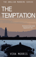 The Temptation: The Anglian Detective Agency Series