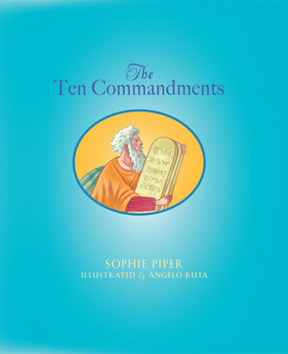 The Ten Commandments - Piper, Sophie
