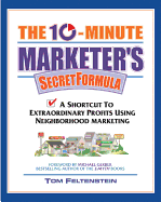 The Ten Minute Marketer's Secret Formula