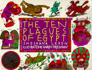 The Ten Plagues of Egypt - Lepon, Shoshana