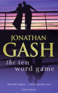The Ten Word Game - Gash, Jonathan
