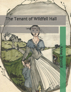 The Tenant of Wildfell Hall: Large Print