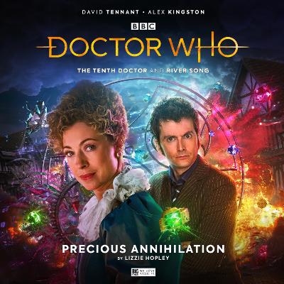 The Tenth Doctor Adventures: The Tenth Doctor and River Song - Precious Annihilation - Hopley, Lizzie, and Briggs, Nicholas (Director), and Webster, Tom (Cover design by)