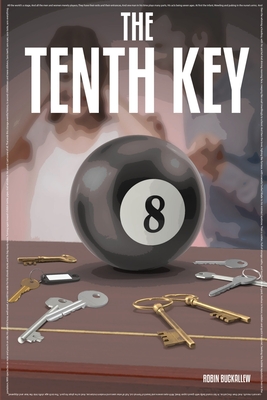 The Tenth Key - Buckallew, Robin, and Jorde, Matt (Cover design by)