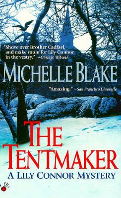 The Tentmaker - Blake, Michelle