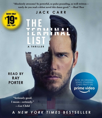 The Terminal List: A Thriller - Carr, Jack, and Porter, Ray (Read by)