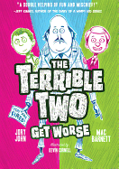 The Terrible Two Get Worse (UK Edition)