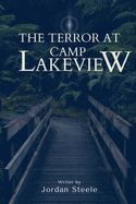 The Terror at Camp Lakeview