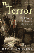 The Terror: Civil War in the French Revolution