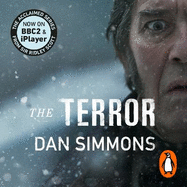 The Terror: the novel that inspired the chilling BBC series