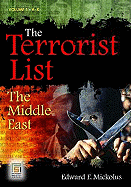 The Terrorist List: The Middle East, Volume 1: A-K