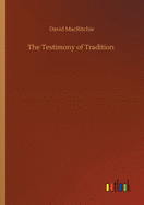 The Testimony of Tradition