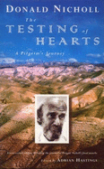 The Testing of Hearts - Nicholl, Donald