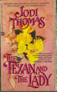 The Texan and the Lady - Thomas, Jodi