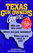 The Texas Gun Owner's Guide