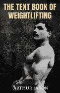 The Text Book of Weightlifting