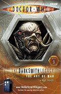 The: The Darksmith Legacy: Art of War