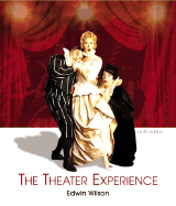 The Theater Experience W/CD-ROM & Theater Goers Guide