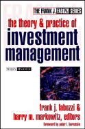 The Theory and Practice of Investment Management