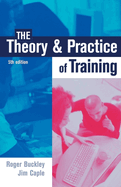 The Theory and Practice of Training