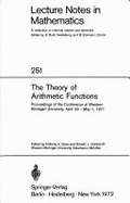 The Theory of Arithmetic Functions: Proceedings of the Conference at Western Michigan University, April 29 - May 1, 1971 - Gioia, Anthony A