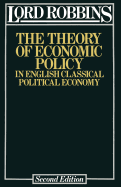 The theory of economic policy in English classical political economy
