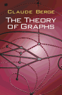 The Theory of Graphs